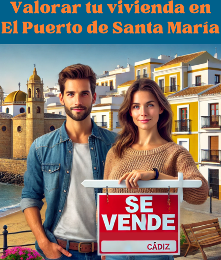 Por cuánto dinero puedes vender tu casa en El Puerto de Santa María, Comarca de Bahía de Cádiz, Cádiz, España. Valora gratis y online tu vivienda para ponerla en venta